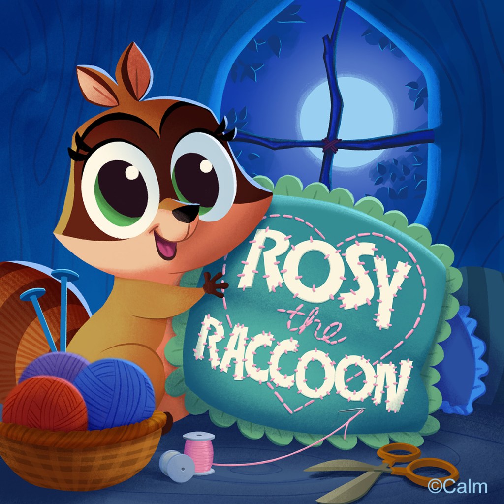 Cover Illustration for the Calm App Sleep Story, "Rosy the Raccoon". Rosy shows off her pillow and crafting supplies. Digital illustration.