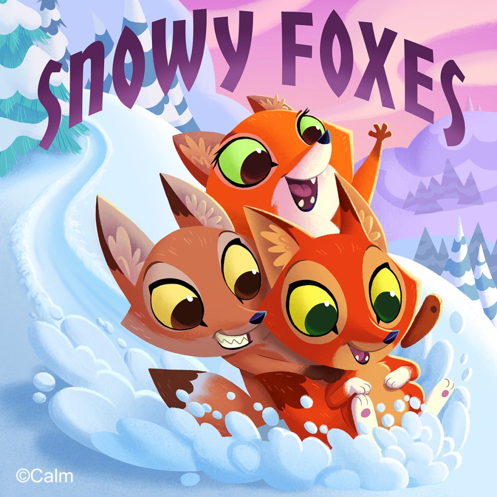 Cover Illustration for the Calm App Sleep Story, "Snowy Foxes". 3 fox kids slide down a snowy mountain in a picturesque winter scene.
Digital illustration.